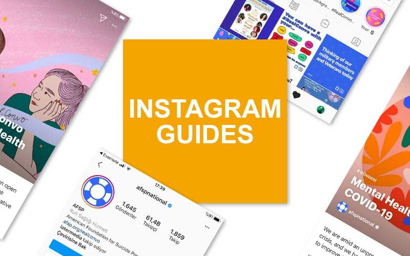 Instagram'ın yeni içerik biçimini: Instagram Guides (Instagram Kılavuzları).