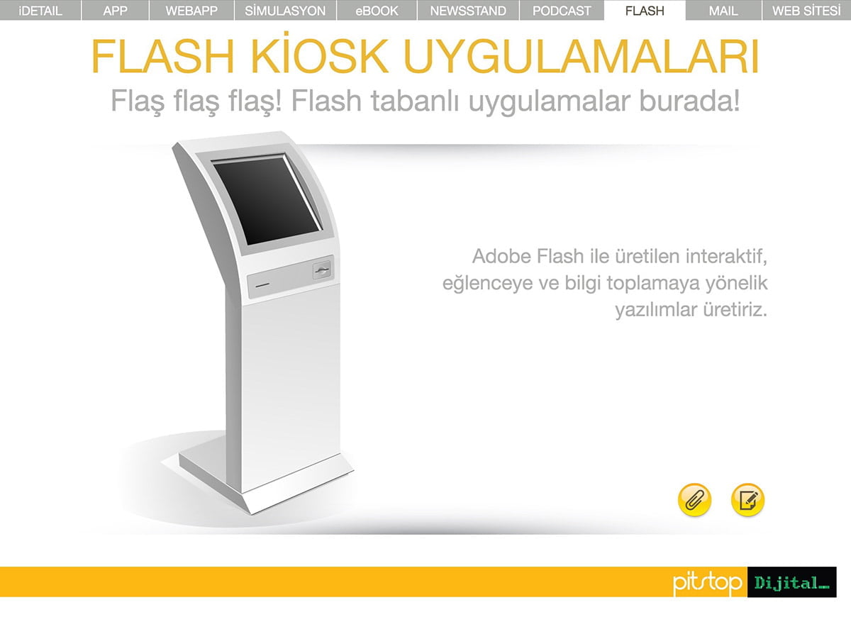 flash kiosk uygulamaları